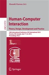 Book cover of Human-Computer Interaction. Theory, Design, Development and Practice by Masaaki Kurosu