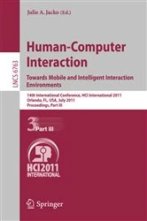 Book cover of Human-Computer Interaction: Towards Mobile and Intelligent Interaction Environments by Julie A. Jacko