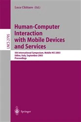 Book cover of Human-Computer Interaction with Mobile Devices and Services by Luca Chittaro
