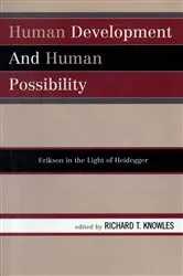 Book cover of Human Development and Human Possibility by Richard T. Knowles