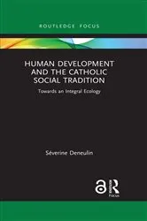 Book cover of Human Development and the Catholic Social Tradition by Unknown
