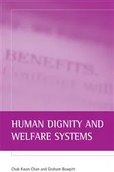 Book cover of Human dignity and welfare systems by Chak Kwan Chan