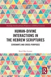 Book cover of Human-Divine Interactions in the Hebrew Scriptures by Unknown