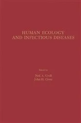 Book cover of Human Ecology and Infectious Diseases by Neil A. Croll