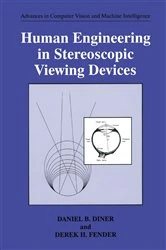 Book cover of Human Engineering in Stereoscopic Viewing Devices by Daniel B. Diner