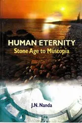 Book cover of Human Eternity: Stone Age to Mustopia by J. N. Nanda