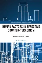 Book cover of Human Factors in Effective Counter-Terrorism by Richard Warnes