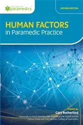 Book cover of Human Factors in Paramedic Practice (2nd ed.) by Gary Rutherford