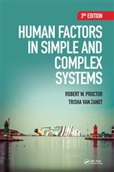 Book cover of Human Factors in Simple and Complex Systems (3rd ed.) by Robert W. Proctor