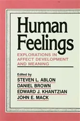 Book cover of Human Feelings by Steven L. Ablon