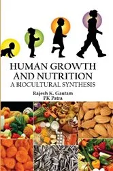 Book cover of Human Growth and Nutrition by Rajesh K. Gautam
