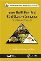 Book cover of Human Health Benefits of Plant Bioactive Compounds by Unknown