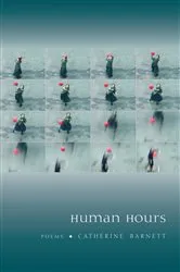 Book cover of Human Hours by Catherine Barnett