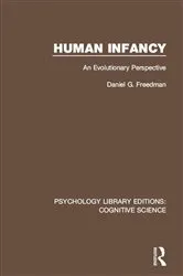 Book cover of Human Infancy by Daniel G. Freedman