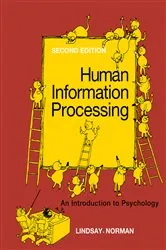 Book cover of Human Information Processing (2nd ed.) by Peter H. Lindsay