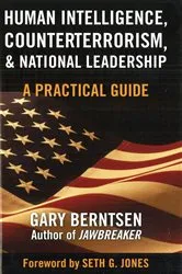 Book cover of Human Intelligence, Counterterrorism, and National Leadership by Gary Berntsen