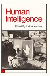 Book cover of Human Intelligence by J. McVicker Hunt