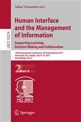 Book cover of Human Interface and the Management of Information: Supporting Learning, Decision-Making and Collaboration by Sakae Yamamoto