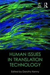 Book cover of Human Issues in Translation Technology by Dorothy Kenny