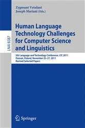 Book cover of Human Language Technology. Challenges for Computer Science and Linguistics by Zygmunt Vetulani