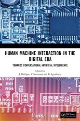 Book cover of Human Machine Interaction in the Digital Era by J Dhilipan