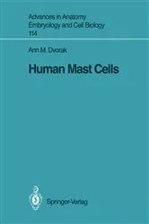 Book cover of Human Mast Cells by Ann M. Dvorak