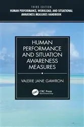 Book cover of Human Performance and Situation Awareness Measures (3rd ed.) by Valerie Jane Gawron