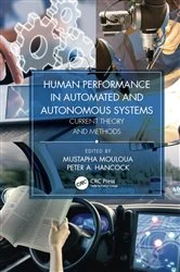 Book cover of Human Performance in Automated and Autonomous Systems, Two-Volume Set by Mustapha Mouloua