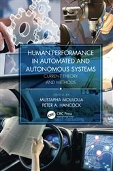 Book cover of Human Performance in Automated and Autonomous Systems by Mustapha Mouloua