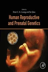 Book cover of Human Reproductive and Prenatal Genetics by Peter C.K. Leung