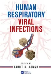 Book cover of Human Respiratory Viral Infections by Sunit K. Singh