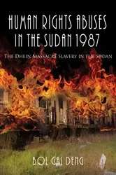 Book cover of Human Rights Abuses in the Sudan 1987 by Bol Gai Deng