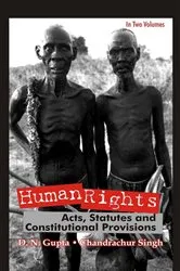Book cover of Human Rights Acts, Statutes And Constitutional Provisions by D. N. Gupta