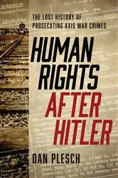 Book cover of Human Rights after Hitler by Dan Plesch