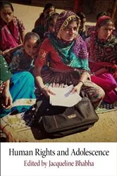 Book cover of Human Rights and Adolescence by Jacqueline Bhabha