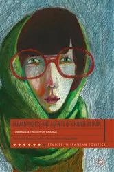Book cover of Human Rights and Agents of Change in Iran by Rebecca Barlow