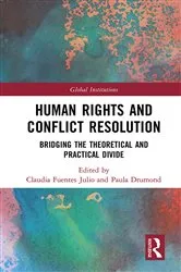 Book cover of Human Rights and Conflict Resolution by Claudia Fuentes Julio
