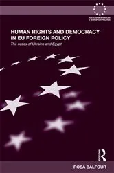 Book cover of Human Rights and Democracy in EU Foreign Policy by Rosa Balfour