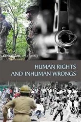 Book cover of Human Rights And Inhuman Wrongs by Sanker Sen