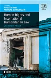 Book cover of Human Rights and International Humanitarian Law by Andreas Zimmermann