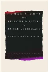 Book cover of Human Rights and Responsibilities in Britain and Ireland by Sydney D. Bailey
