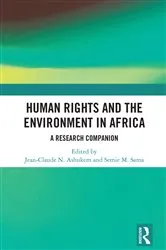 Book cover of Human Rights and the Environment in Africa by Jean-Claude N. Ashukem