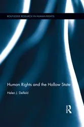 Book cover of Human Rights and the Hollow State by Helen J. Delfeld