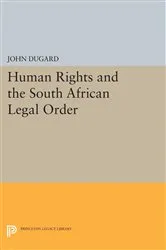 Book cover of Human Rights and the South African Legal Order by Unknown
