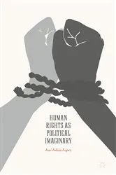 Book cover of Human Rights as Political Imaginary by José Julián López