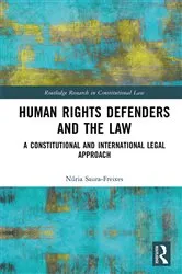 Book cover of Human Rights Defenders and the Law by Núria Saura-Freixes