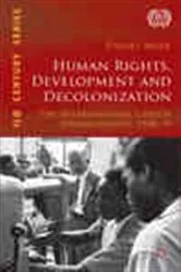Book cover of Human Rights, Development and Decolonization by D. Maul