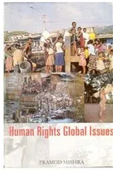 Book cover of Human Rights: Global Issues by Pramod Mishra