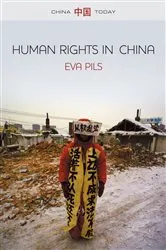 Book cover of Human Rights in China by Eva Pils