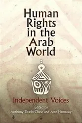 Book cover of Human Rights in the Arab World by Anthony Chase